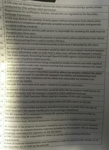  each True and False question i. A CPA may not disclose