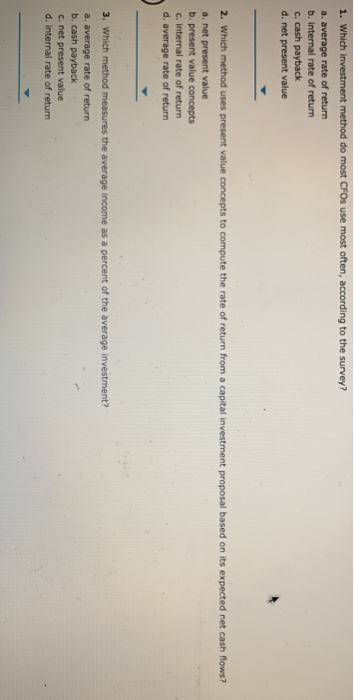  1. Which investment method do most CFOs use most often, according