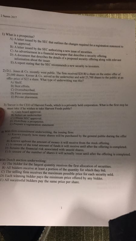  2 Summ 2017 1) What is a prospectus? A) A letter