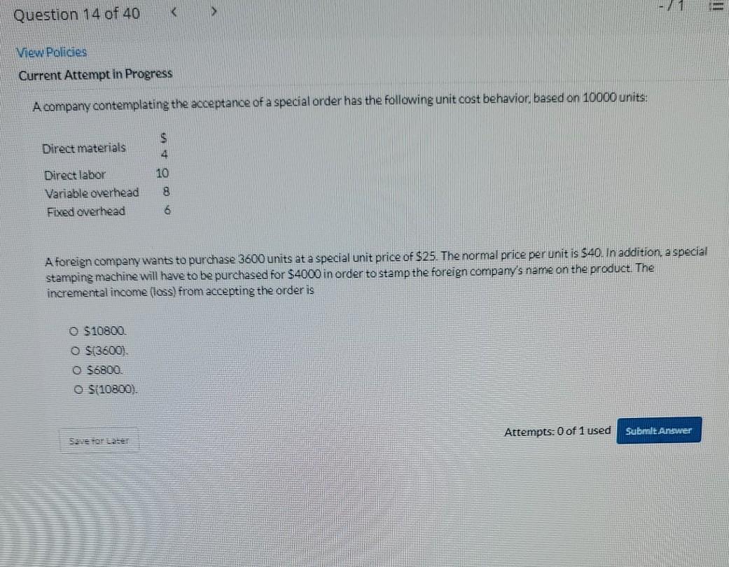  Question 14 of 40 View Polides Current Attempt In Progress Acompany