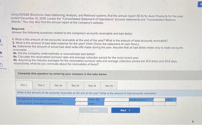  . Using EDGAR (Electronic Data Gathering. Analysis, and Retrieval system), find