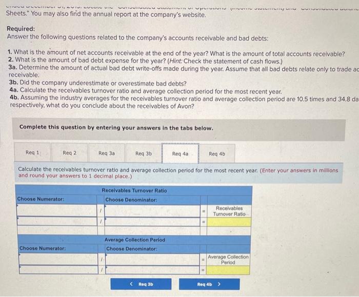 website. Required: Answer the following questions related to the company's accounts receivable