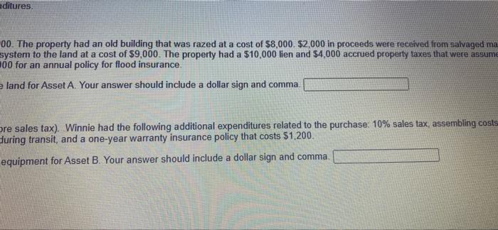 Winnie company also paid 57 000 fot an arus policy Determine the