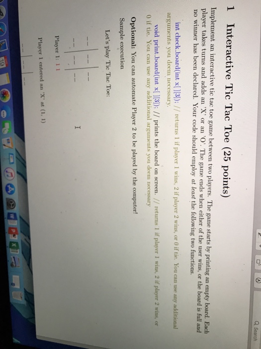 Q Search 1 Interactive Tic Tac Toe (25 points) Implement an