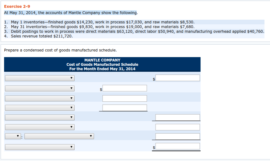 Managerial Accounting, I have one hour please help. Exercise 2-9 At May
