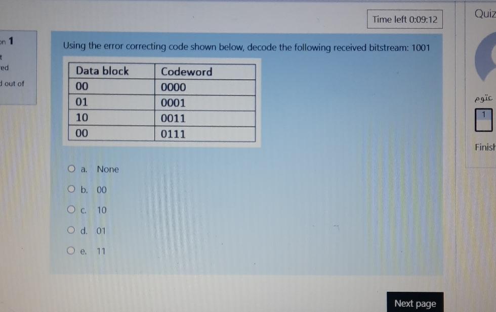  Time left 0:09:12 Using the error correcting code shown below, decode