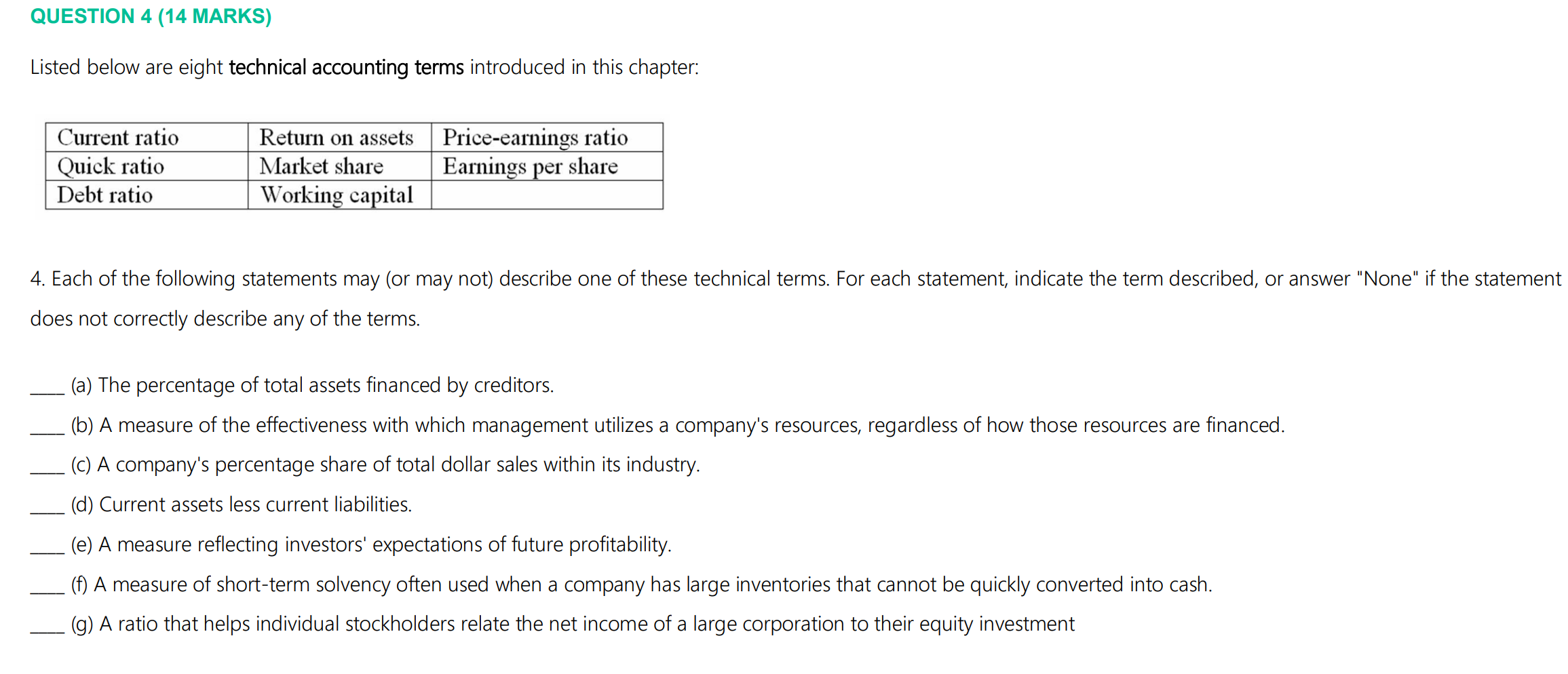  QUESTION 4 (14 MARKS) Listed below are eight technical accounting terms