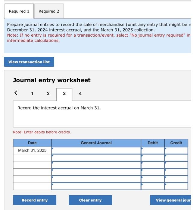 for a transaction/event, select "No journal entry required" in intermediate calculations. Journal