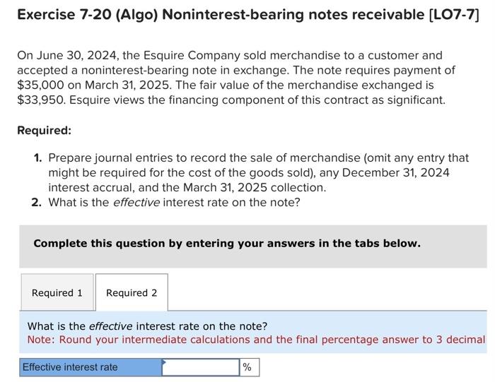 debits before credits. On June 30,2024 , the Esquire Company sold merchandise