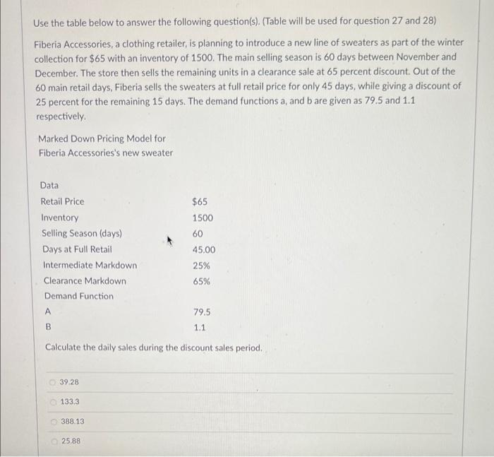  Use the table below to answer the following question(s). (Table will
