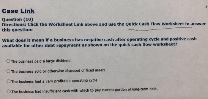  Case Link Question (10) Directions: Click the Worksheet Link above and