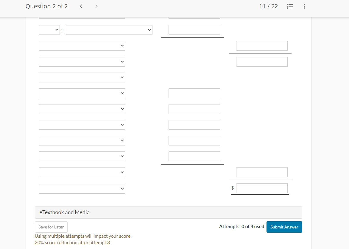 20% score reduction after attempt 3 Your answer is correct. Prepare a