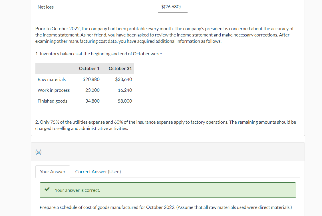 has prepared the following income statement for the month of October 2022.