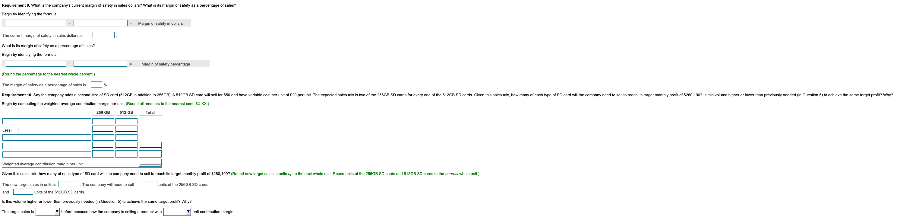 contribution margin percentage? Begin by identifying the formula. [)= Contribution margin percentage