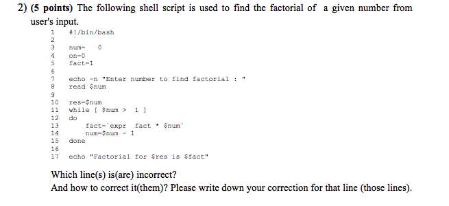 2) (5 points) The following shell script is used to find