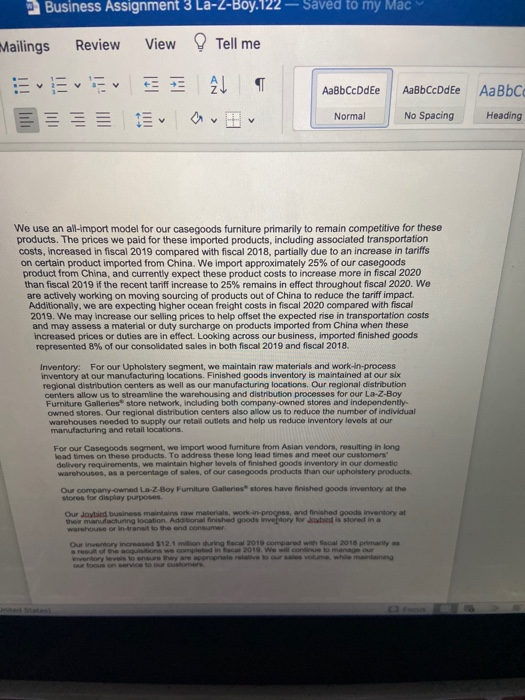 1. Indicate three materials that are included in La-Z-Boy's Raw Materials inventory