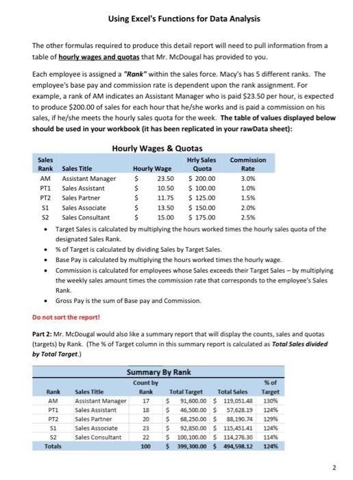for Due Date Case Background: You have been hired by John McDougal,