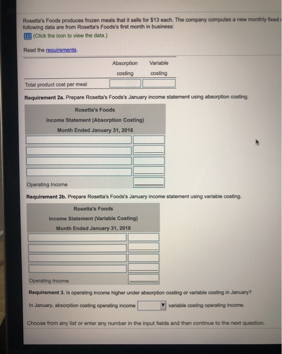 costing and under variable costing 2. Prepare income statements for January 2018