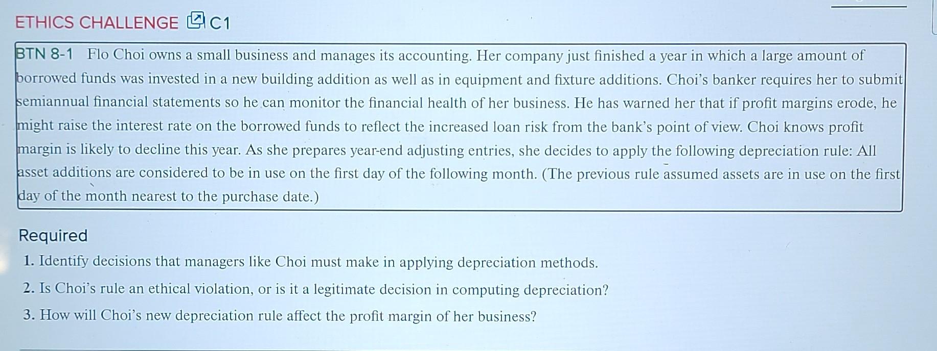  ETHICS CHALLENGE CC1 BTN 8-1 Flo Choi owns a small business