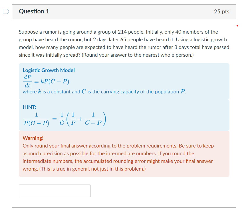  Question 1 Suppose a rumor is going around a group of