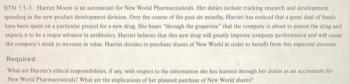 Analyze the account issues. BTN 11-1 Harrict Moore is an accountant