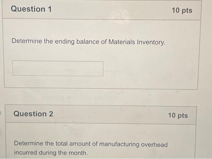 thank you Determine the total amount of manufacturing overhead applied during the