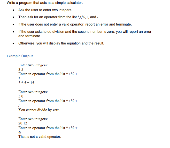  Programming language : C++ Write a program that acts as a