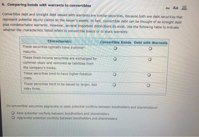  6. Comparing bonds with warrants to convertibles Aa Aa E Convertible