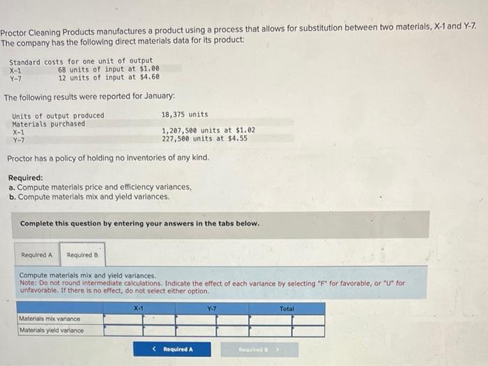 for substitution between two materials, X-1 and Y-7. The company has the