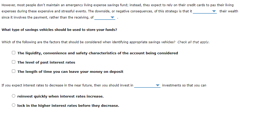 Drop down choices for 1. Reduces/Increase for 2. Bills/Interest for 3. Short