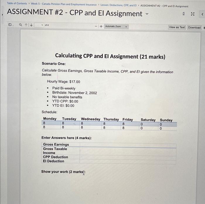  Calculating CPP and El Assignment (21 marks) Scenario One: Calculate Gross