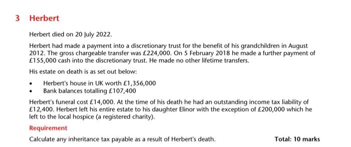 Any help would be much appreciated! Herbert died on 20 July 2022.