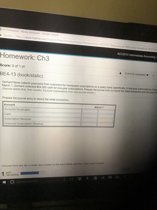  Do Homework Abiola AkinhanmG ecur re https://www.mathdl.com/Student/P 441 ACC2010 Intermediate Accounting