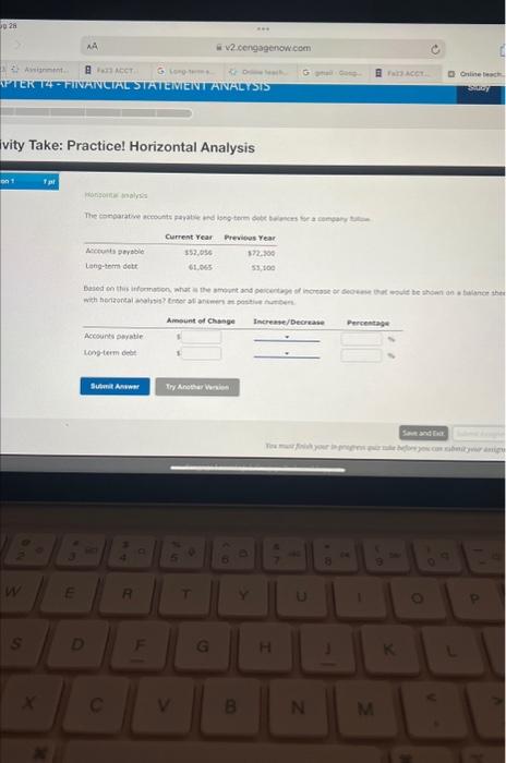 Horizontal analysis The comparitive accounts payable and long term debt balances for