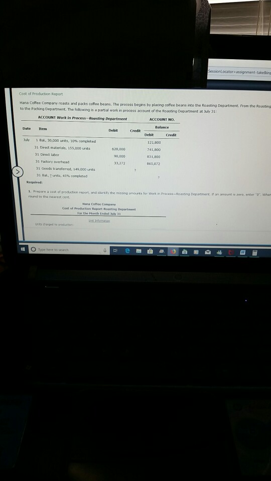 Total 121,800 Inventory in process, July 1 Costs incurred in July Total