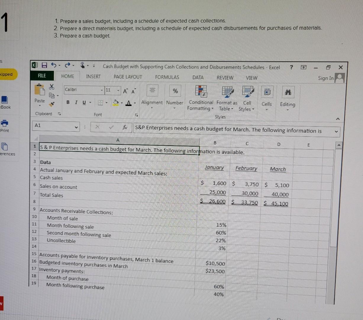 correct!! Please show exactly how to type it into Excel!! Help pleaseeee!
