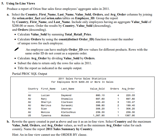 I need help writing a SAS proc sql query to achieve the