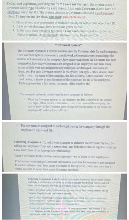  H Design and implensent java program foc " Covenant System", the