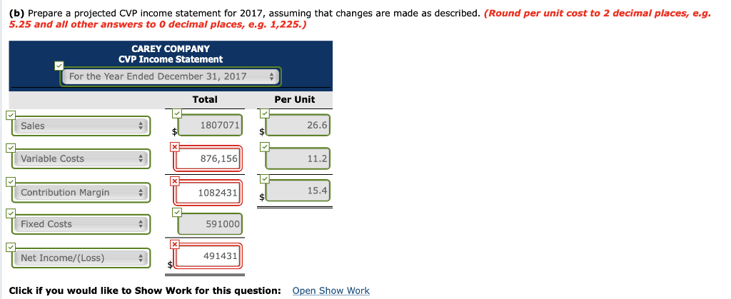 answer is partially correct. Try again. Carey Company had sales in 2016