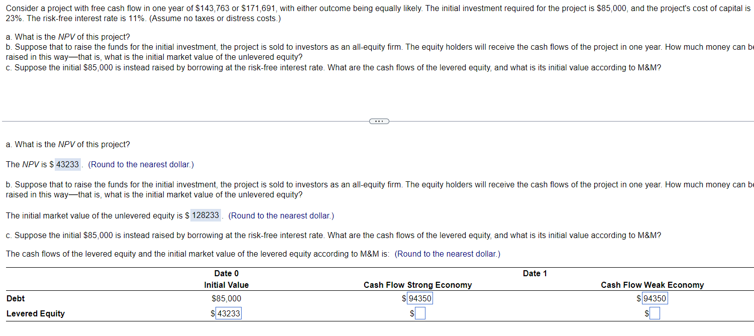  Please answer all 5 value boxes . TIA Consider a project