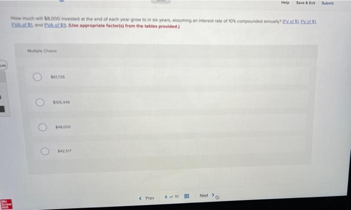  Help Save & Sub How much will 58.000 invested at the