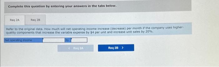 Selling Price, and Volume [LO6-4] [The following information applies to the questions