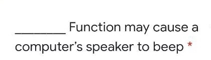 may cause a computer's speaker to beep