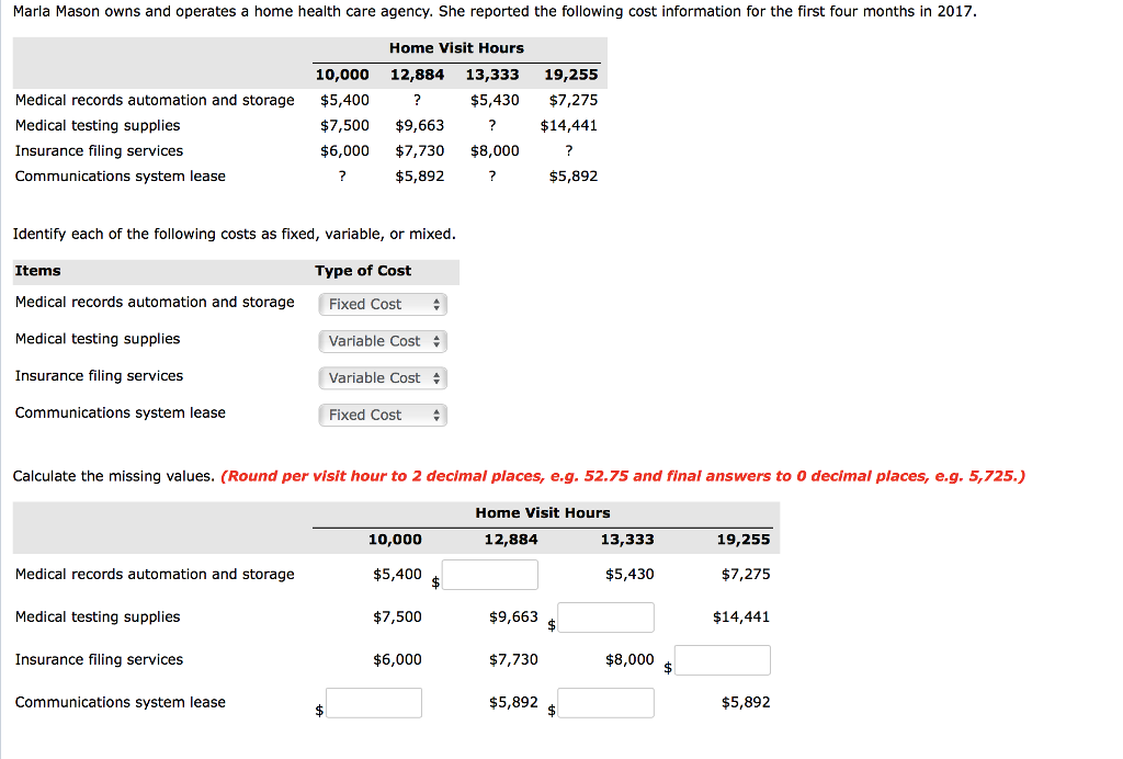 PLease help find the missing values in the table and provide formulas