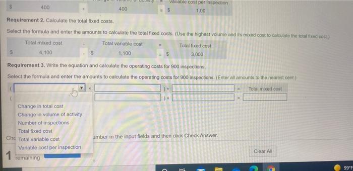  400 400 Vanable collit per inspection 1.00 Total variable cost Requirement