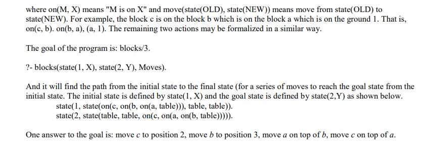 - Blocks World. For a base, you should begin with a simple