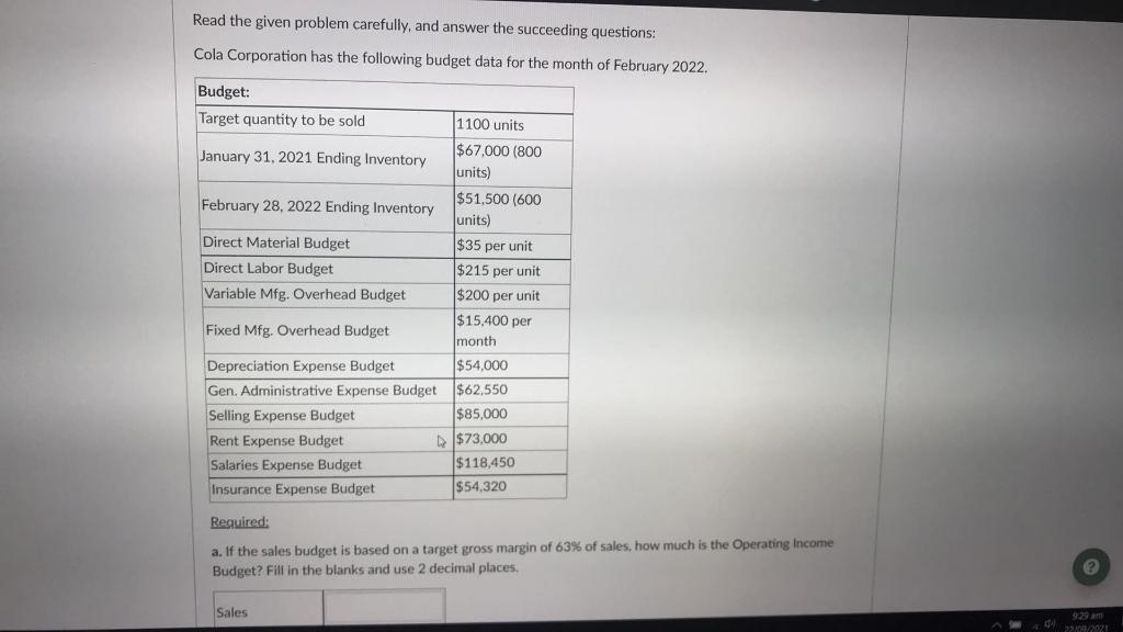 ANSWER ASAP TY Read the given problem carefully, and answer the succeeding