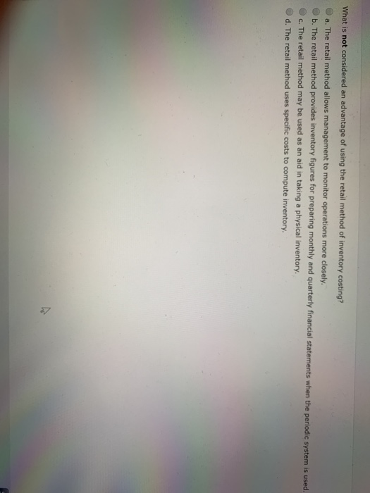 have unique serial numbers. Od. when all units sold are alike. Inventory