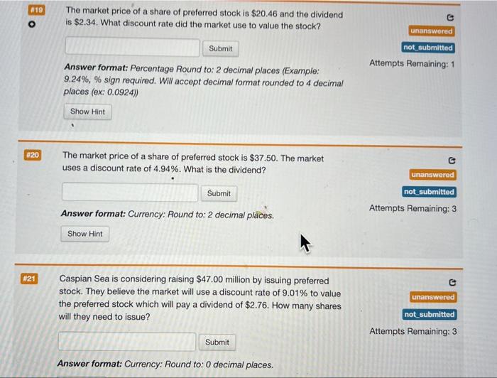 pls answer all 3 make sure correct decimal place The market price