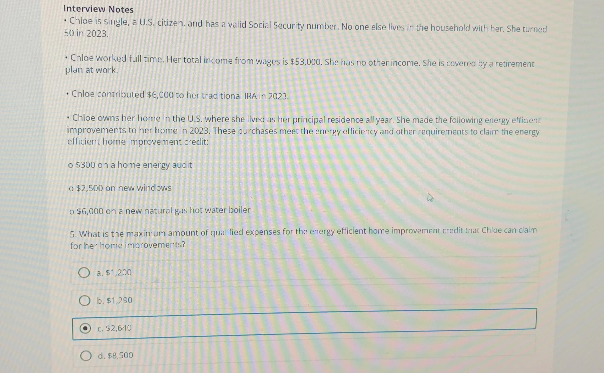  Interview Notes Chloe is single, a U.S. citizen, and has a